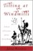 Tilting At Windmills : A Novel Of Cervantes And The Errant Knight cover