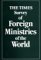  Times Survey of Foreign Ministries of the World