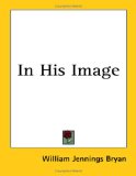 In His Image [Click for larger image]