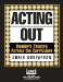 Acting Out : Reader's Theatre Across the Curriculum cover