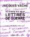 Soixante-Dix-Neuf Lettres De Guerre cover