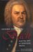 Johann Sebastian Bach and the Art of Baroque Music cover