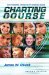 Charting the Course : A Guide to Pupil Personnel Services for Christian Schools cover