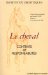 Le Cheval : Contrats Et Responsabilites cover