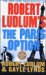 Robert Ludlum's the Paris Option cover