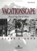 Vacationscape : Developing Tourist Areas cover