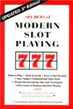 Secrets of Modern Slot Playing [Click for larger image]