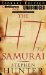 The 47th Samurai cover