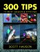 300 Tips to More Salmon & Steelhead cover