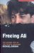 Freeing Ali : The Human Face of the Pacific Solution cover