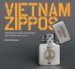 Vietnam Zippos : American Soldiers' Engravings and Stories, 1965-1973 cover