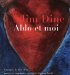 Jim Dine : Aldo Et Moi cover