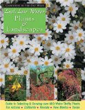 Lush Low-water Plants & Landscapes : Beautiful Gardens With Less Water [Click for larger image]