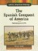 The Spanish Conquest of America : Prehistory - 1775 cover