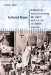 Contested Rituals : Circumcision, Kosher Butchering, and Jewish Political Life in Germany, 1843-1933 cover
