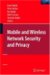 Mobile and Wireless Network Security and Privacy cover