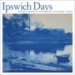 Ipswich Days : Arthur Wesley Dow and His Hometown cover