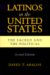 Latinos in the United States : The Sacred and the Political cover