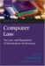 Computer Law : The Law and Regulation of Information Technology cover