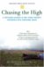 Chasing the High : A Firsthand Account of One Young Person's Experience With Substance Abuse cover