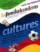 Cultures : La Familia Banderas cover