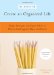 31 Words to Create an Organized Life : Simple Strategies and Expert Advice to Win The Battle Against Chaos and Clutter  A Simple Guide to Creating Habits That Last cover