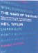 The Name of the Beast : The Perilous Process of Naming Brands, Products and Companies cover