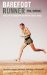 Barefoot Runner : The Life of Marathon Champion Abebe Bikila cover