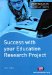 Success With Your Research Project : A Practical Guide for Education Students cover