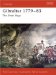 Gibraltar 1779 - 1783 : The Great Siege cover