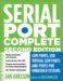 Serial Port Complete : CCM Ports, USB Virtual COM Ports, and Ports for Embedded Systems cover