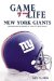 Game of My Life New York Giants : Memorable Stories of Giants Football cover