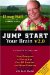 Jump Start Your Brain v2.0 : How Everyone at Every Age Can Be Smarter and More Creative cover