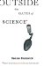 Outside the Gates of Science cover