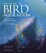 The Atlas of Bird Migration : Tracing the Great Journeys of the World's Birds cover