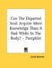 Can the Departed Soul Acquire More Knowledge Than It Had While in the Body? cover