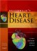 Braunwald's Heart Disease : A Textbook of Cardiovascular Medicine cover