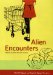 Alien Encounters : Populare Culture in Asian America cover