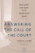 Answering the Call of the Court : How Justices And Litigants Set the Supreme Court Agenda cover