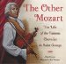 The Other Mozart : The Life of the Chevalier Saint-George cover