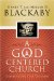 A God Centered Church : Experiencing God Together cover