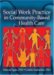 Social Work Practice in Community-Based Health Care cover