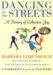 Dancing in the Streets : A History of Collective Joy cover