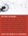 Getting to Maybe : How the World Is Changed cover