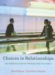 Choices in Relationships : Introduction to Marriage And The Family cover