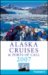  Frommer's 2007 Alaska Cruises & Ports of Call