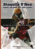 Shaquille O'Neal : Giant on And Off the Court [Click for larger image]
