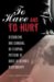 To Have and to Hurt : Recognizing and Changing, or Escaping, Patterns of Abuse in Intimate Relationships cover