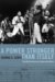A Power Stronger Than Itself : The AACM and American Experimental Music cover