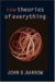 New Theories of Everything : The Quest for Ultimate Explanation cover